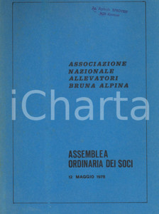 Libro, pubblicazione d epoca 1978 Associazione Nazionale Allevatori BRUNA ALPINA  Assemblea dei soci 38 pp. 1