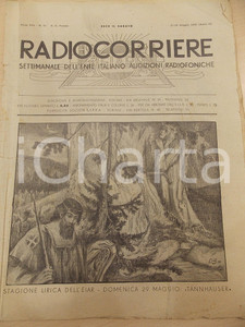 Giornale, rivista storica 1932 RADIOCORRIERE Il TANNHAUSER  Trasloco BBC a PORTLAND Place Rivista 1