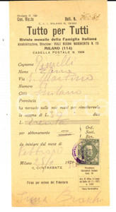 Documento originale, autentico 1930 MILANO Abbonamento rivista TUTTI PER TUTTI Rivista Ricevuta 1