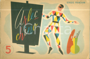 Libro, pubblicazione d epoca 1955 ca Sergio FRANCHINI Arlecchino Quaderno disegno per scuole elementari 1