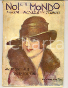 Giornale, rivista storica 1926 NOI E IL MONDO La poetessa Elisabetta CAMINER TURRA Rivista anno XVI n°12 1