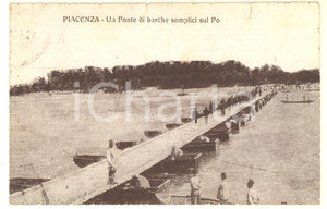 Cartolina originale da collezione 1918 PIACENZA Un ponte di barche semplici sul Po Cartolina ANIMATA FP VG 1