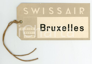 Materiale pubblicitario d’epoca 1960 ca SWISSAIR Etichetta bagagli BRUXELLES VINTAGE 1