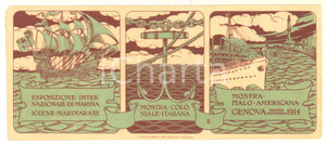 Materiale pubblicitario d’epoca 1914 GENOVA Biglietto pubblicitario Mostra ITALOAMERICANA  Mostra Coloniale 1