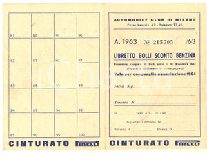 Materiale pubblicitario d’epoca 1963 Automobile Club MILANO Libretto bolli sconto benzina non compilato PIRELLI 1