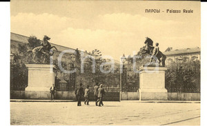 Cartolina originale da collezione 1920 ca NAPOLI Palazzo Reale  Cancelli Cartolina VINTAGE ANIMATA FP NV 1