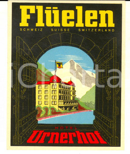 Materiale pubblicitario d’epoca 1950 ca FLUELEN SCHWEIZ Hotel URNERHOF Etichetta pubblicitaria 10x11 cm 1