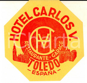 Materiale pubblicitario d’epoca 1950 ca TOLEDO ESPANA Hotel CARLOS V Etichetta pubblicitaria 10 cm 1