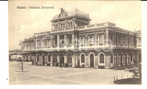 Cartolina originale da collezione 1925 PADOVA Facciata della stazione ferroviaria Cartolina ANIMATA FP VG 1
