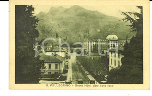 Cartolina originale da collezione 1915 ca SAN PELLEGRINO TERME Grand Hotel visto dalle fonti Cartolina FP NV 1