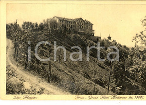 Cartolina originale da collezione 1915 ca STRESA VB Veduta del Grand Hotel MOTTARONE  Cartolina postale FP NV 1