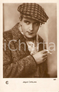 Cartolina originale da collezione 1925 ca CINEMA Attore Jaque CATELAIN fuma sigaretta Cartolina FP NV 1
