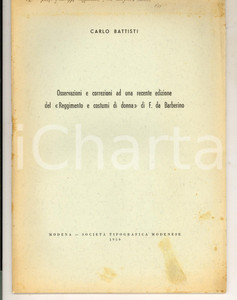 Libro, pubblicazione d epoca 1959 Carlo BATTISTI Osservazioni a edizione di F. da Barberino Invio AUTOGRAFO 1