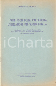 Libro, pubblicazione d epoca 1965 ca Carmelo COLAMONICO Primi fogli della carta utilizzazione suolo d Italia 1
