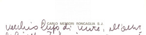 Autografo originale 1980ca PADOVA Padre ASSO DI PICCHE Carlo MESSORI RONCAGLIA Betasom Autografo 1