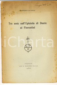 Libro, pubblicazione d epoca 1938 Francesco DI CAPUA Tre note sull Epistola di DanteInvio AUTOGRAFO OLSCHKI 1