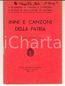 Libro, pubblicazione d epoca 1938 MODENA Regia Accademia  Inni e Canzoni della Patria Libretto 68 pp. 1