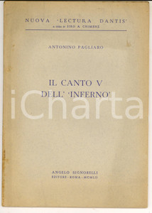 Libro, pubblicazione d epoca 1952 Antonino PAGLIARO Il canto V dell INferno Ed. SIGNORELLI ROMA 1