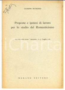 Libro, pubblicazione d epoca 1960 Giuseppe PETRONIO Per lo studio del Romanticismo Invio AUTOGRAFO 1