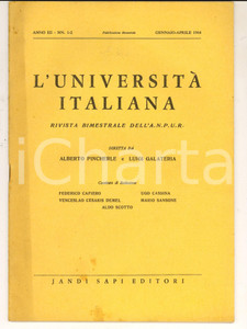Libro, pubblicazione d epoca 1964 L UNIVERSITA  ITALIANA Raffaele CIASCA Riordinamento Scienze Politiche 1