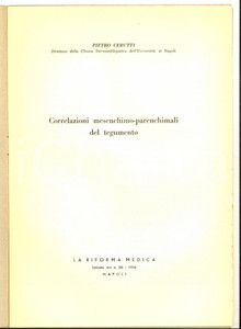 Libro, pubblicazione d epoca 1956 Pietro CERUTTI Correlazioni mesenchimoparenchimali del tegumento AUTOGRAFO 1