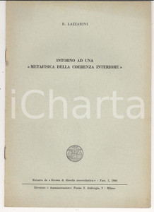 Libro, pubblicazione d epoca 1960 Renato LAZZARINI Intorno ad una Metafisica della coerenza interiore 1