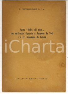 Libro, pubblicazione d epoca 1930 ca Padre Francesco SARRI Sacro Dolce Stil Novo Invio autografo VALLECCHI 1