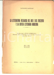 Libro, pubblicazione d epoca 1937 Natalino SAPEGNO Letteratura religiosa del Due e del Trecento DANNEGGIATO 1
