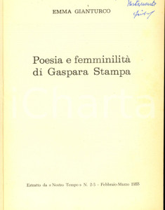 Libro, pubblicazione d epoca 1955 Emma GIANTURCO Poesia e femminilitÃ  di Gaspara Stampa Invio autografo 1