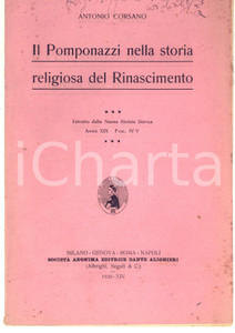 Libro, pubblicazione d epoca 1935 Antonio CORSANO Il Pomponazzi nella storia del Rinascimento Autografo 1