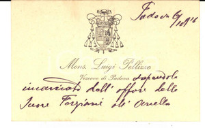 Autografo originale 1916 PADOVA Mons. Luigi PELLIZZO vescovo Biglietto da visita autografo 1
