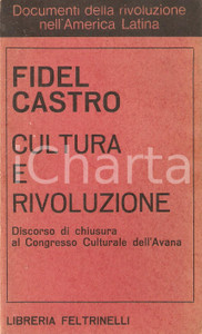 Libro, pubblicazione d epoca 1968 Fidel CASTRO Cultura e rivoluzione Libreria FELTRINELLI 1