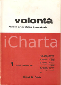 Libro, pubblicazione d epoca 1973 VOLONTA  Numero 1 Pio LA TORRE su Giulio ANDREOTTI Rivista anarchica 1