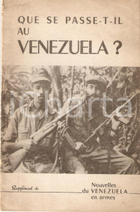 Libro, pubblicazione d epoca 1970 ca QUE SE PASSETIL AU VENEZUELA SupplÃ©ment Nouvelles VENEZUELA en armes 1