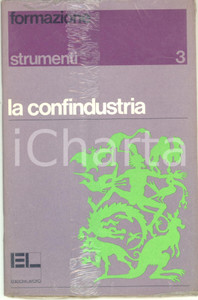 Libro, pubblicazione d epoca 1980 ca LA CONFINDUSTRIA Edizioni Lavoro Collana Strumenti 3 Rivista BLISTERATA 1