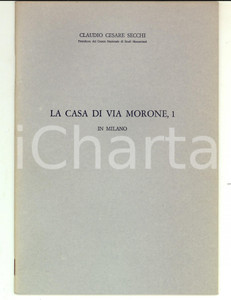 Libro, pubblicazione d epoca 1965 MILANO Claudio Cesare SECCHI La casa di via Morone 1  CASA MANZONI 1