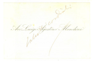 Oggetto da collezione cartaceo 1905 ca PADOVA Avv. Luigi Agostino MONDINI  Biglietto da visita autografo 1