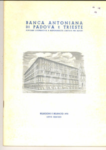 Libro, pubblicazione d epoca 1970 BANCA ANTONIANA di PADOVA E TRIESTE  Relazione e bilancio 50 pp. 1