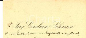 Autografo originale 1920 ca PADOVA Ing. Girolamo SCHIESARI  Biglietto da visita autografo 1