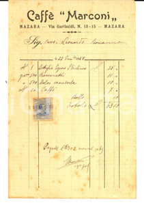 Documento originale, autentico 1928 MAZARA DEL VALLO via Garibaldi  CaffÃ¨ MARCONI Fattura intestata con bollo 1