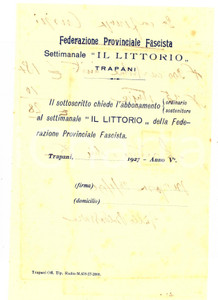 Documento originale, autentico 1927 TRAPANI Federazione Fascista  Modulo per abbonamento a IL LITTORIO 1