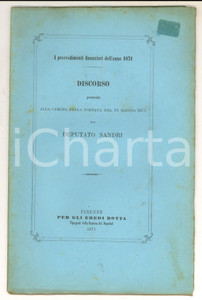 Libro, pubblicazione d epoca 1871 ROMA Discorso deputato Antonio SANDRI sui provvedimenti finanziari 1
