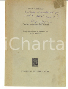 Libro, pubblicazione d epoca 1967 ROMA Luigi VOLPICELLI Cucina romana dell Artusi  Invio AUTOGRAFO 1