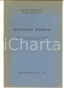 Libro, pubblicazione d epoca 1962 Mario VENDITTI   Giovanni PORZIO Parole pronunciate innanzi al Senato 1