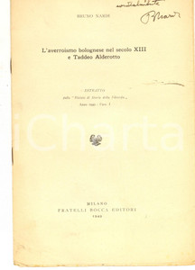 Libro, pubblicazione d epoca 1949 Bruno NARDI L averroismo bolognese nel secolo XIII Autografo 1