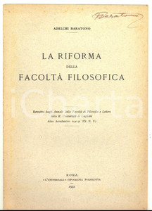 Libro, pubblicazione d epoca 1931 Adelchi BARATONO La riforma della facoltÃ  filosofica  Invio AUTOGRAFO 1