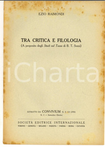 Libro, pubblicazione d epoca 1955 Ezio RAIMONDI Tra critica e filologia Studi sul Tasso di B. T. Sozzi 1