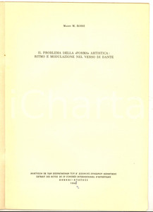 Libro, pubblicazione d epoca 1962 Mario M. ROSSI Il problema della forma nel verso di Dante  AUTOGRAFO 1