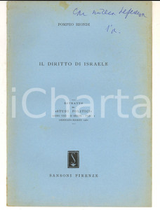 Autografo originale 1961 Pompeo BIONDI Il diritto di Israele  Studi politici Invio autografo 1