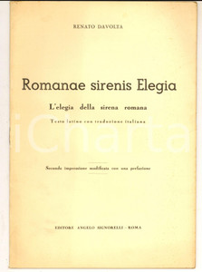 Libro, pubblicazione d epoca 1942 Renato DAVOLTA Romanae sirenis Elegia  Ed. SIGNORELLI 32 pp. 1